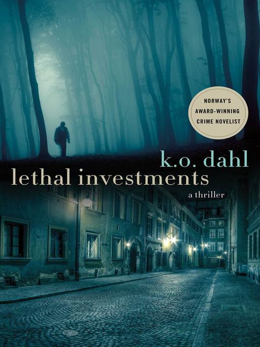 Title details for Lethal Investments by K. O. Dahl - Wait list